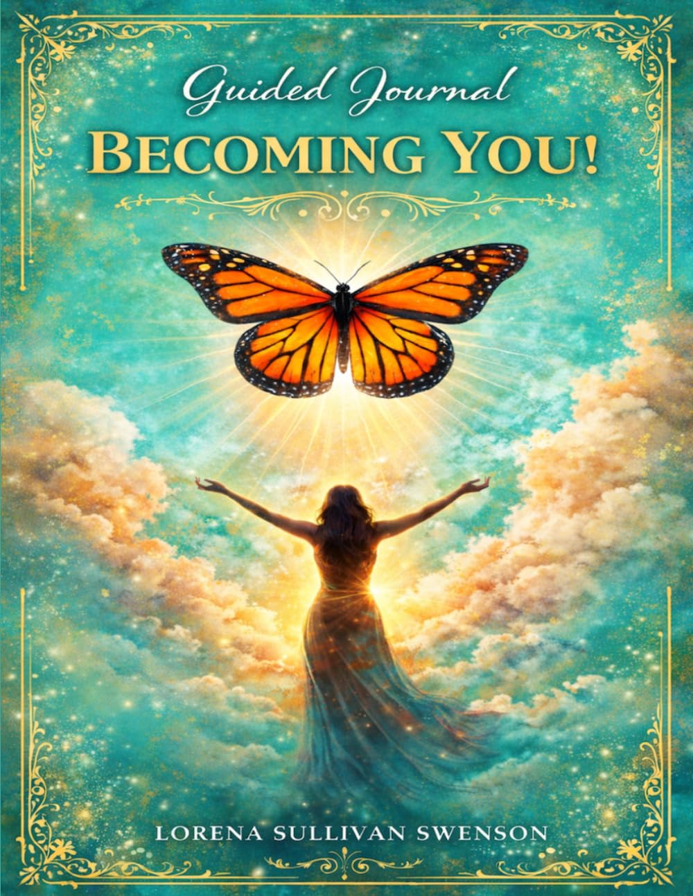 Becoming You! Guided Journal