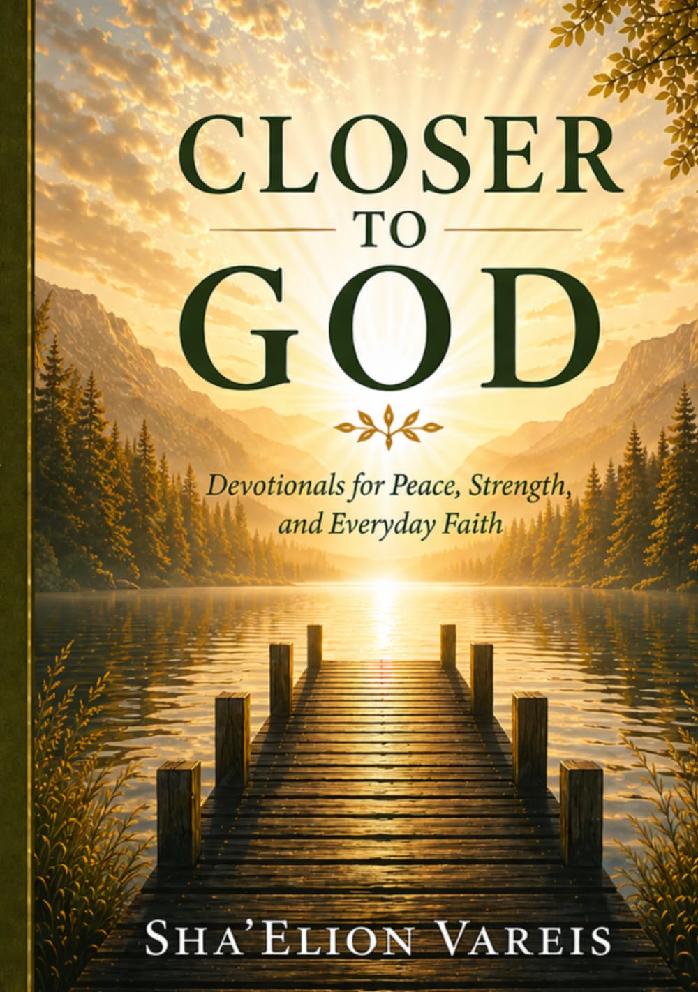 Closer To GOD (Closer To GOD Series)