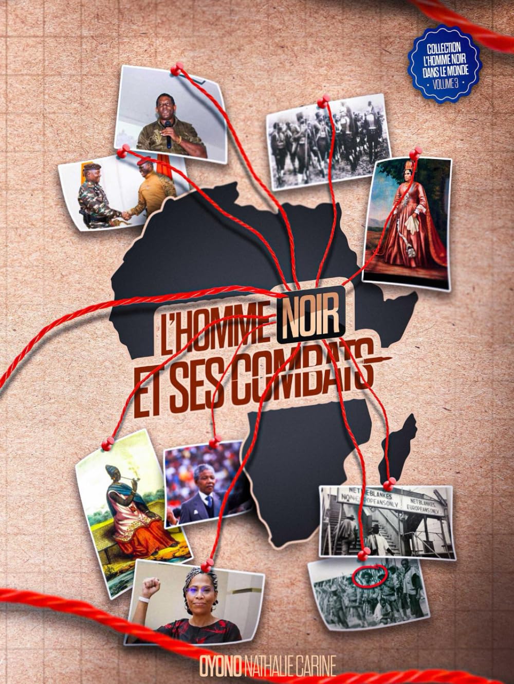 L'HOMME NOIR ET SES COMBATS