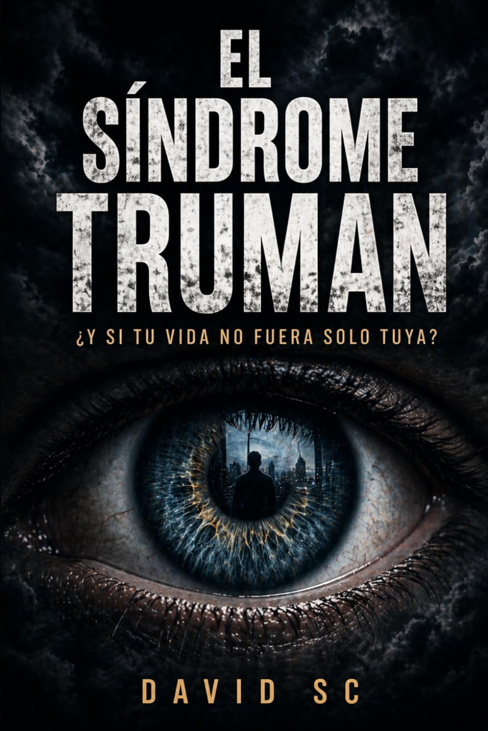 EL SÍNDROME TRUMAN