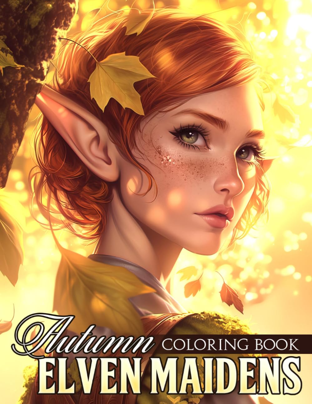 Autumn Elven Maidens Coloring Book: Fantasy Elf Coloring Pages featuring Simple Calm Magical Forest Art and Elegant Enchanted Sylph Wardrobe Outlines for Adults