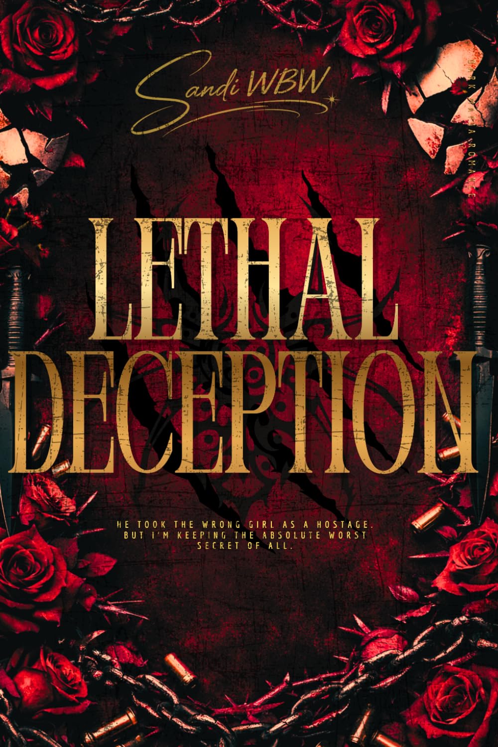 LETHAL DECEPTION: An Undercover Agent Dark Mafia Romance (TWISTED MINDS II)