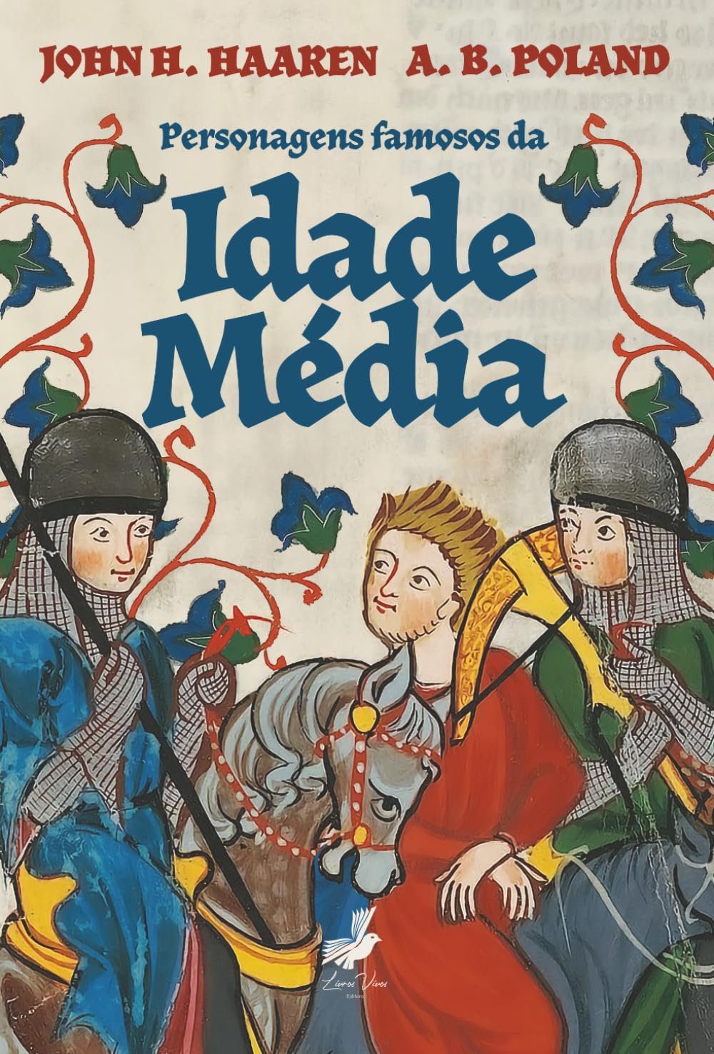 Personagens Famosos da Idade Média