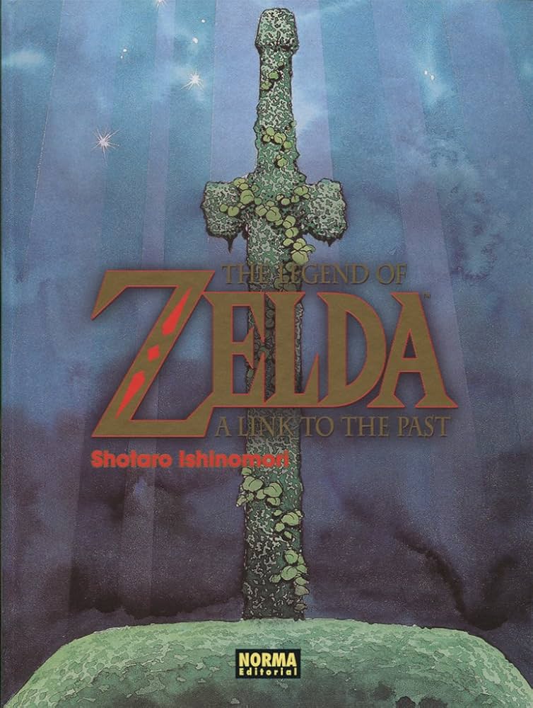 THE LEGEND OF ZELDA: A LINK TO THE PAST: Ishinomori, Shotaro