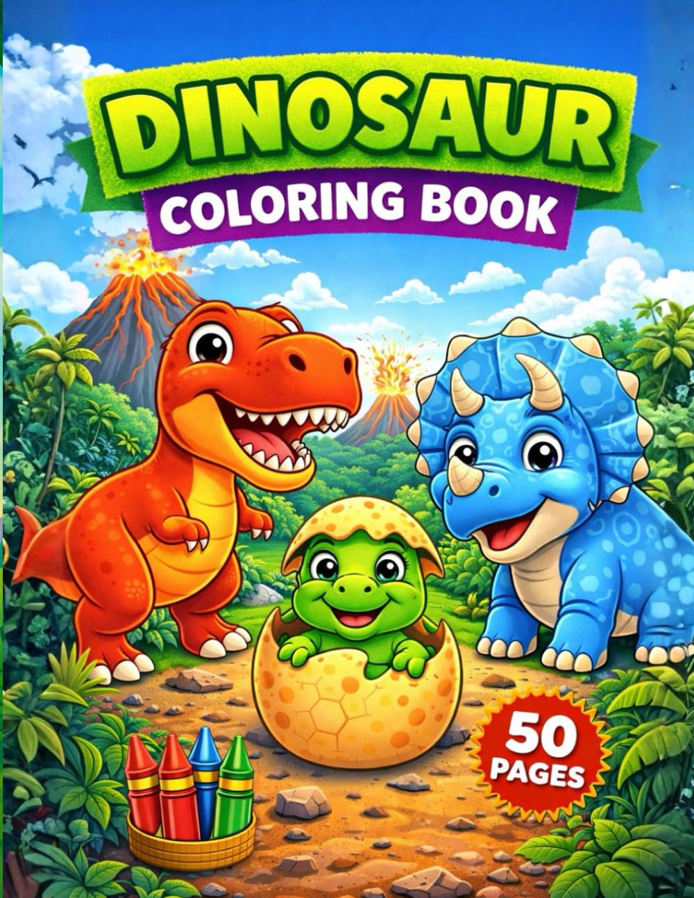 Dinosaur Coloring Book for Kids Ages 3–6: Big & Simple Coloring Pages with Cute Dinosaurs for Toddlers, Preschool & Kindergarten