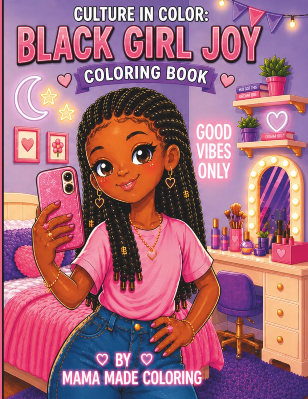 Culture in Color: Black Girl Joy Coloring Book