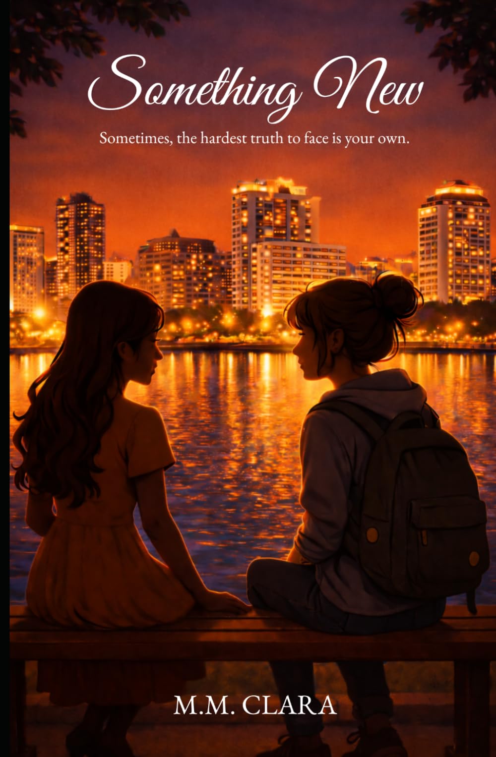 Something New: Sometimes, the hardest truth to face is your own.