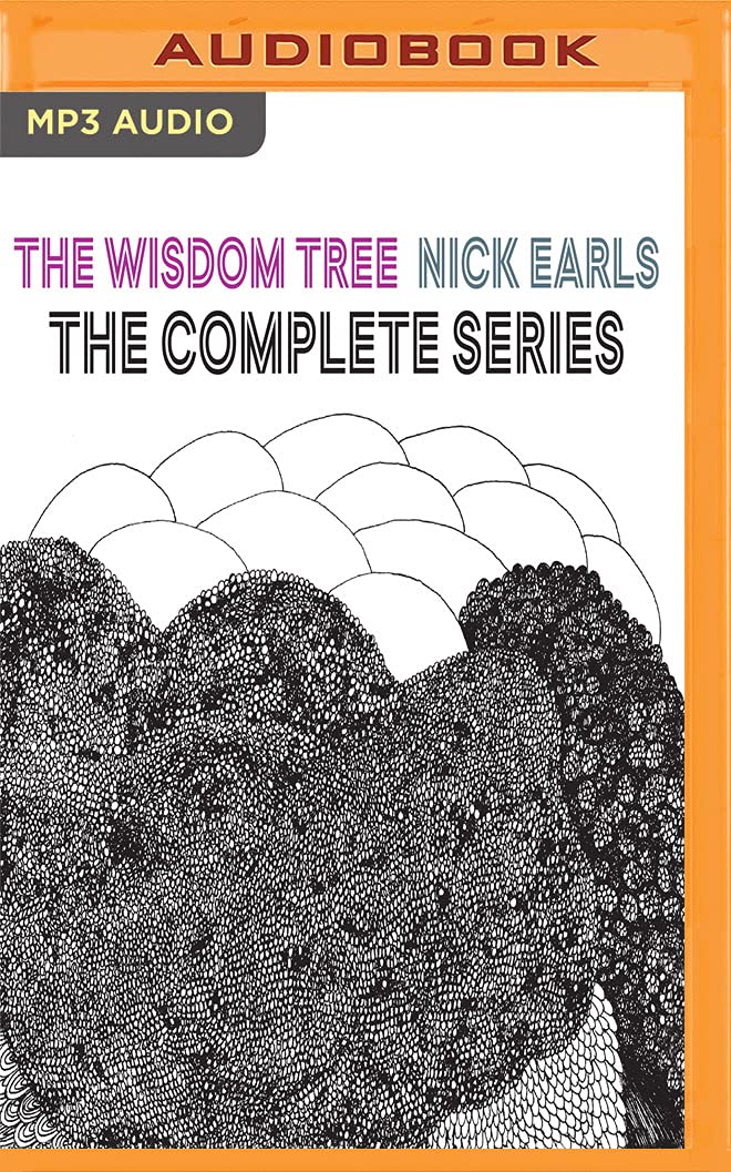 The Wisdom Tree: Gotham, Venice, Vancouver, Juneau, Noho