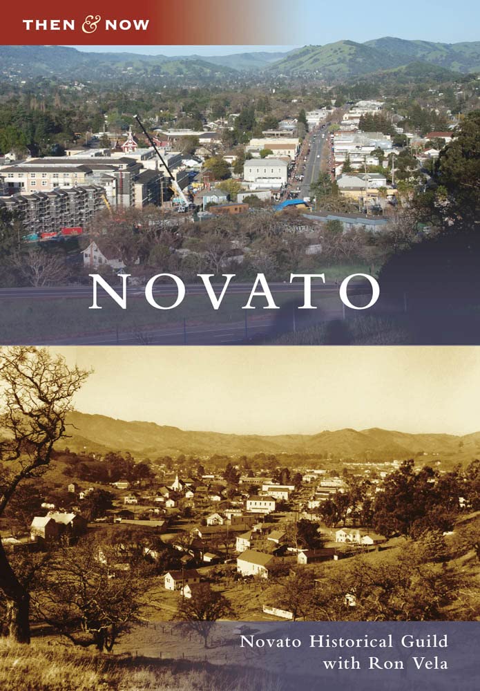 Novato (Then and Now)
