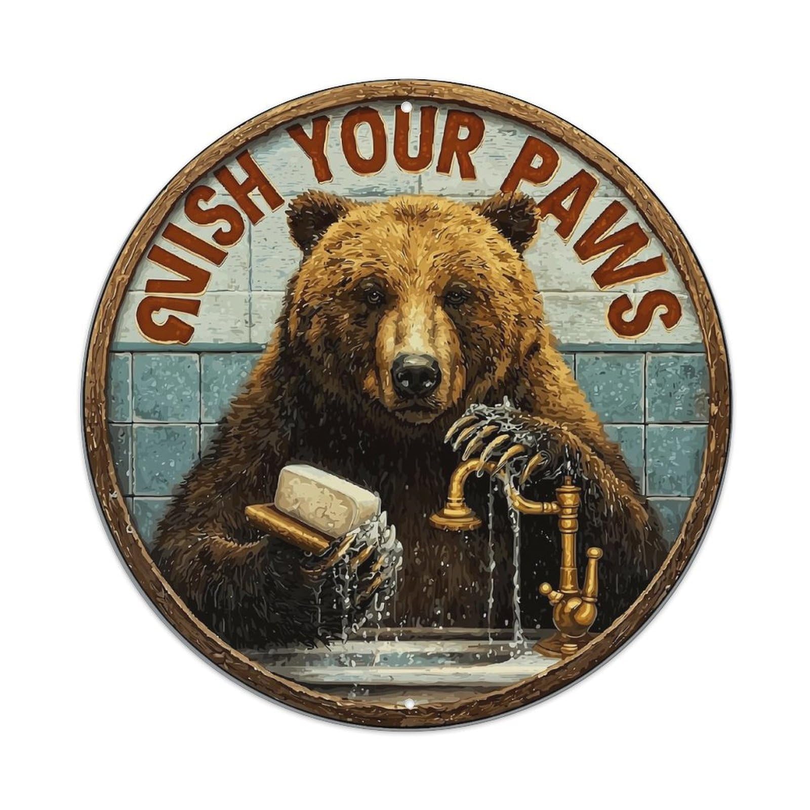 Bear Washing Paws Sign Retro Metal Sign Round Tin Sign, Vintage Decor Art Poster for Bar, Home, Man Cave, Kitchen, Laundry Room Gift 8x8Inch
