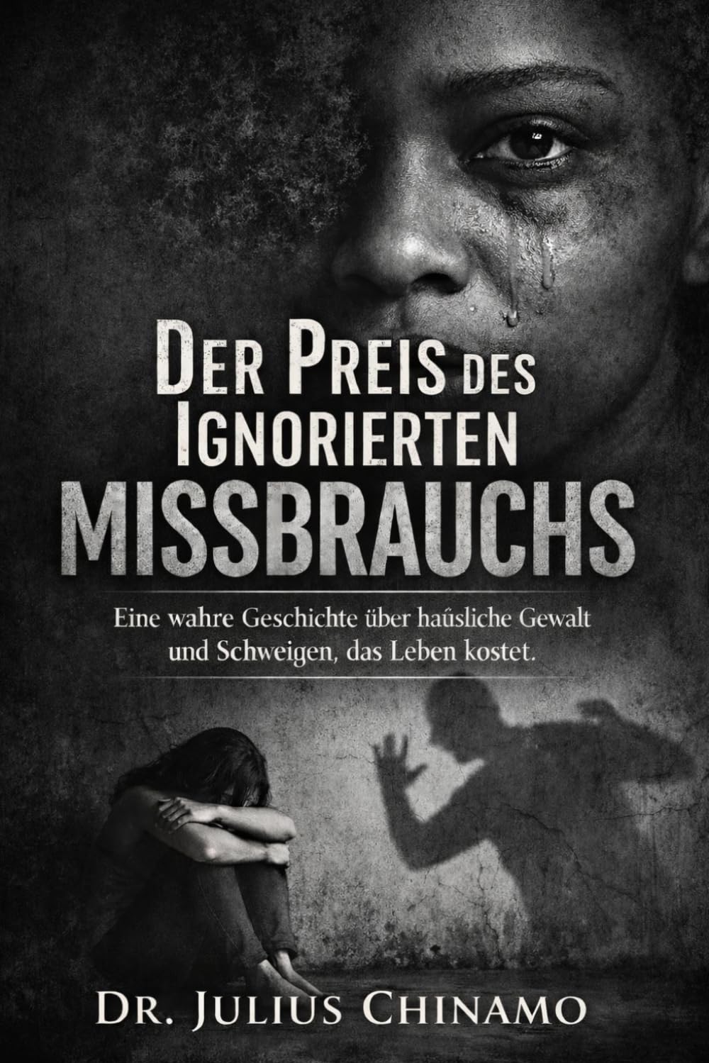 Der Preis des Ignorierten Missbrauchs