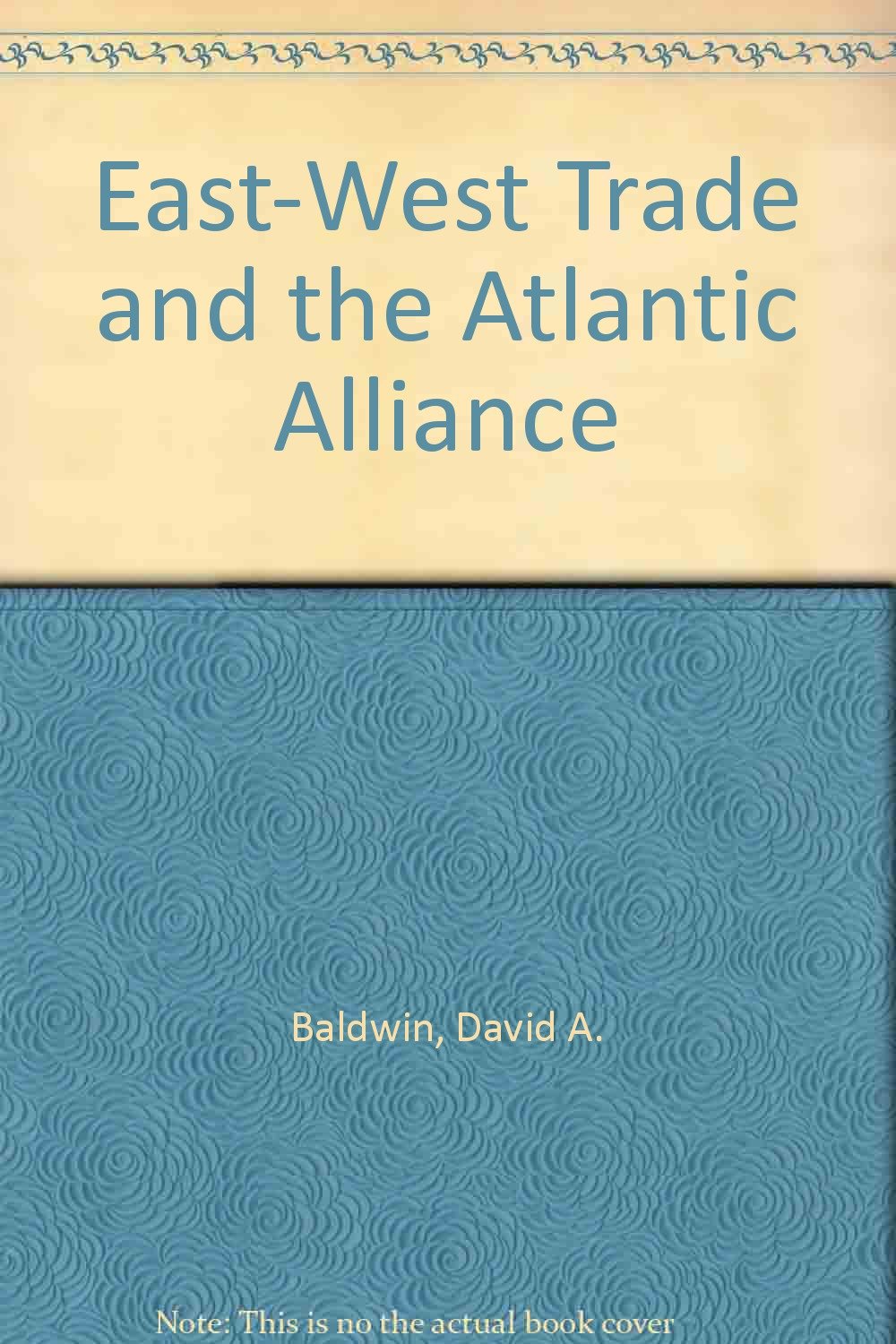 East-West trade and the Atlantic Alliance