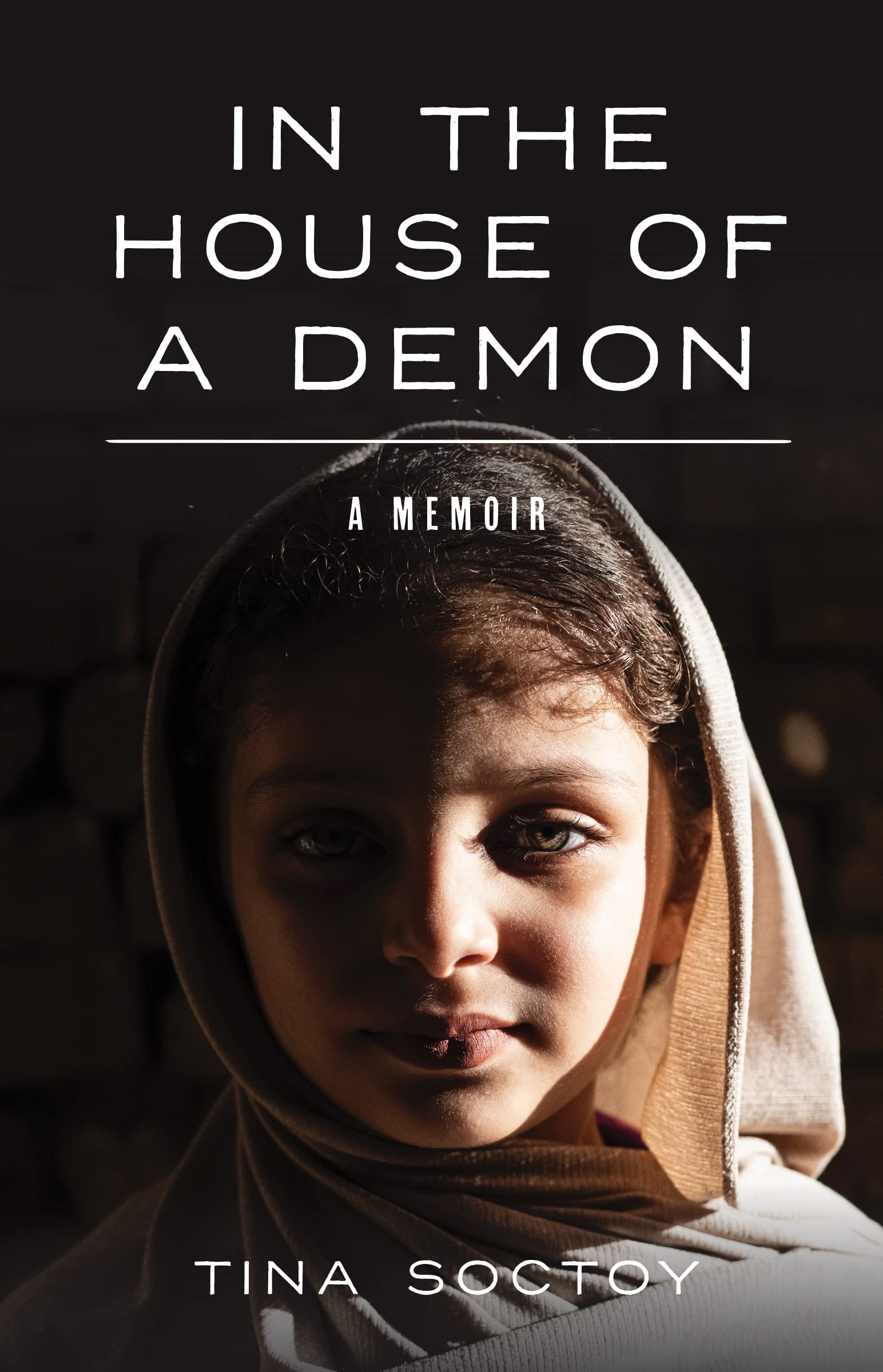 In the House of a Demon (Memoir Series Book 1)