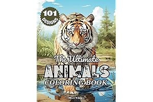 The Ultimate Animal Coloring Book: 101 Animal Designs for Adults and Teens
