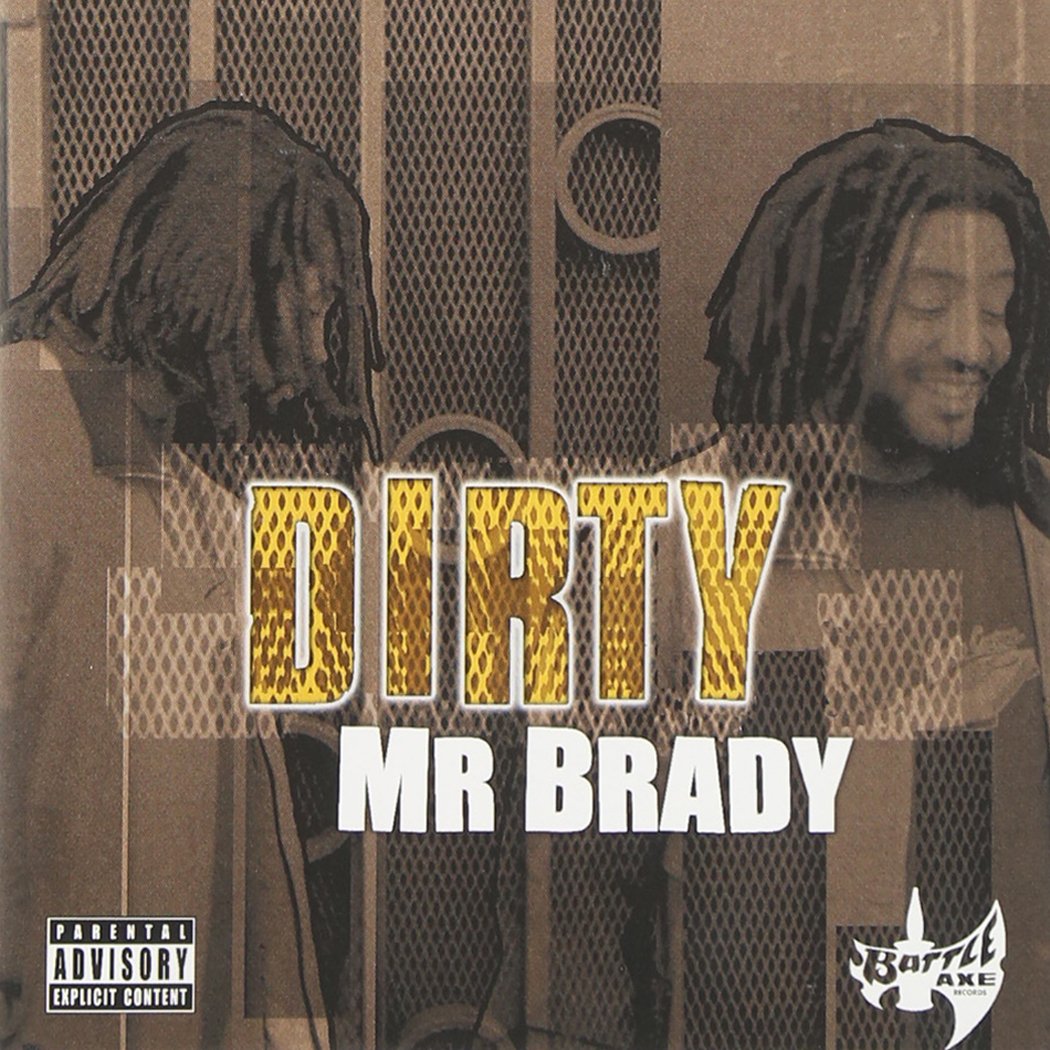 MR BRADY - DIRTY [Audio CD] MR BRADY