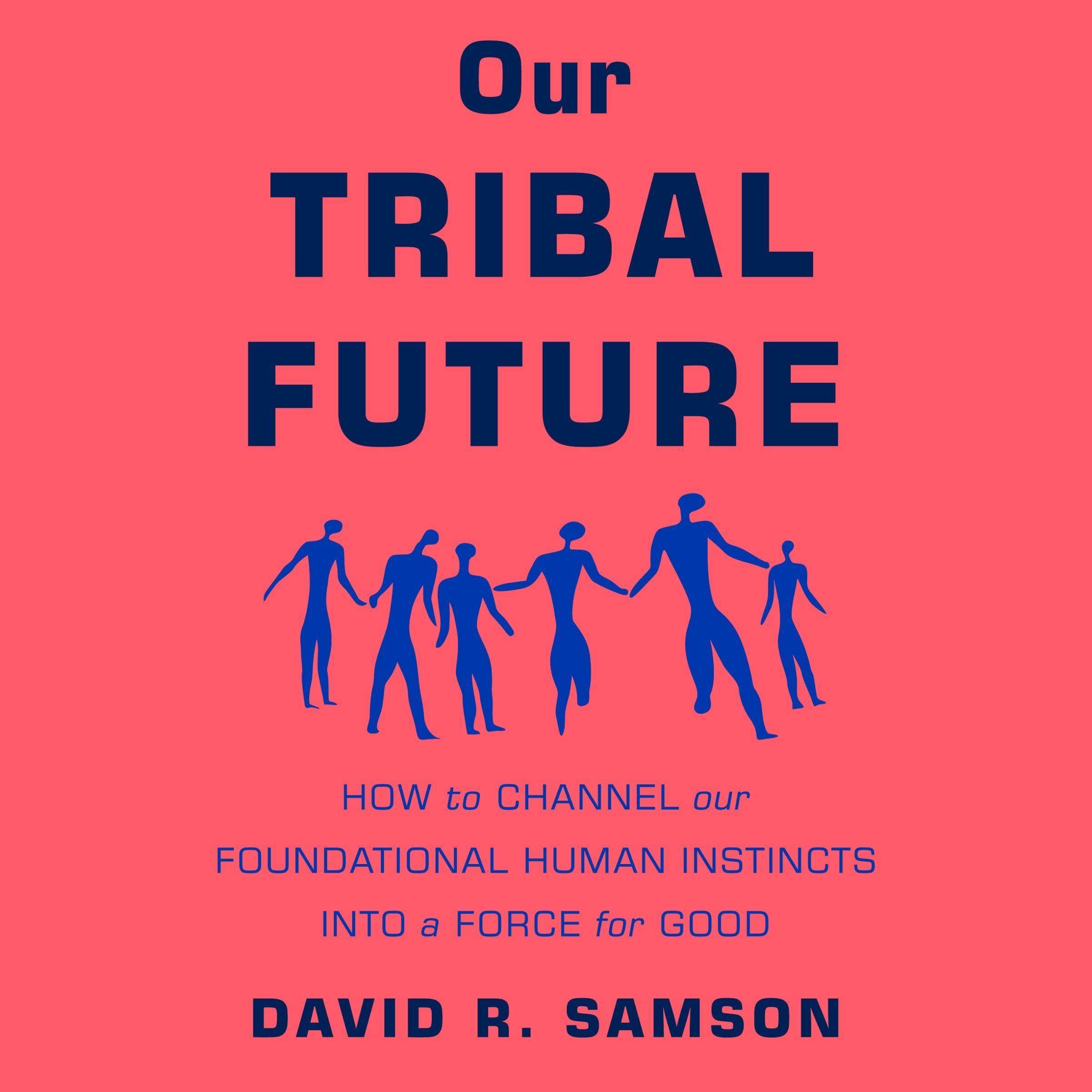 Cover art for Our Tribal Future