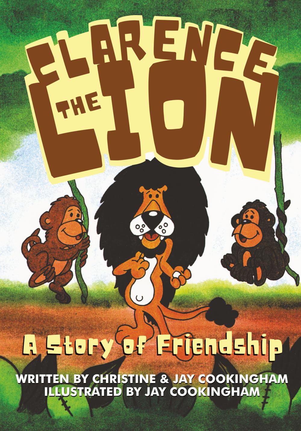 Clarence the Lion: A Story of Friendship