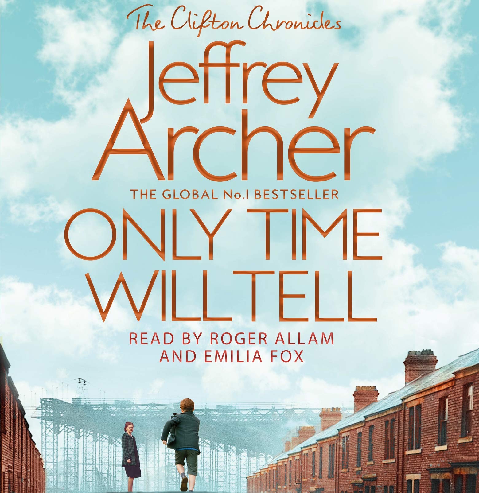 Only Time Will Tell (The Clifton Chronicles, 1)