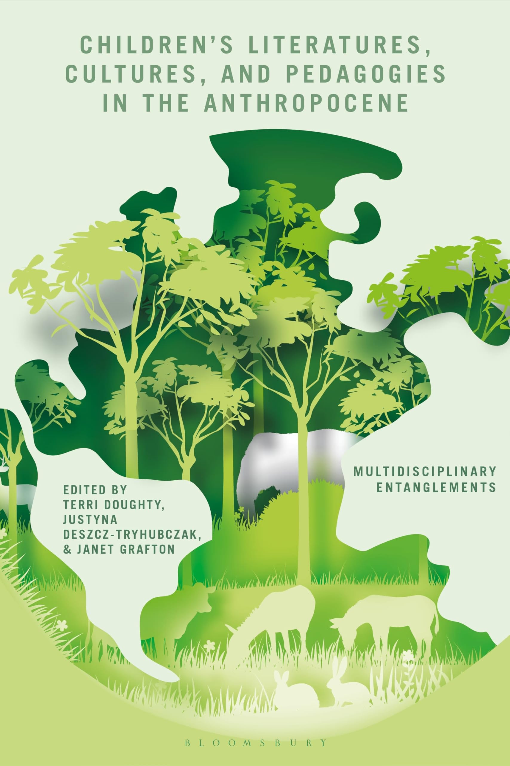 Children’s Literatures, Cultures, and Pedagogies in the Anthropocene: Multidisciplinary Entanglements