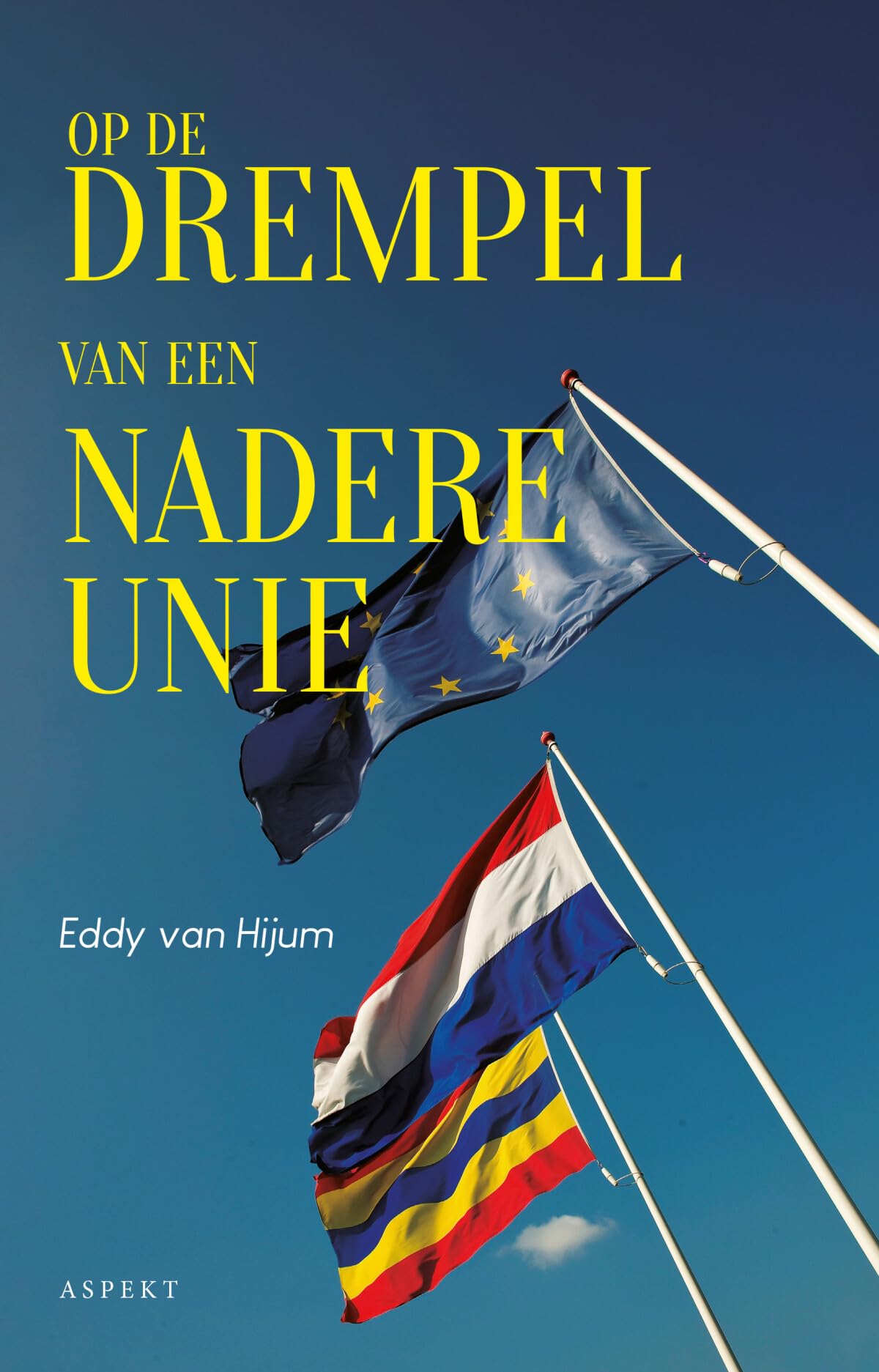 Op de drempel van een nadere unie