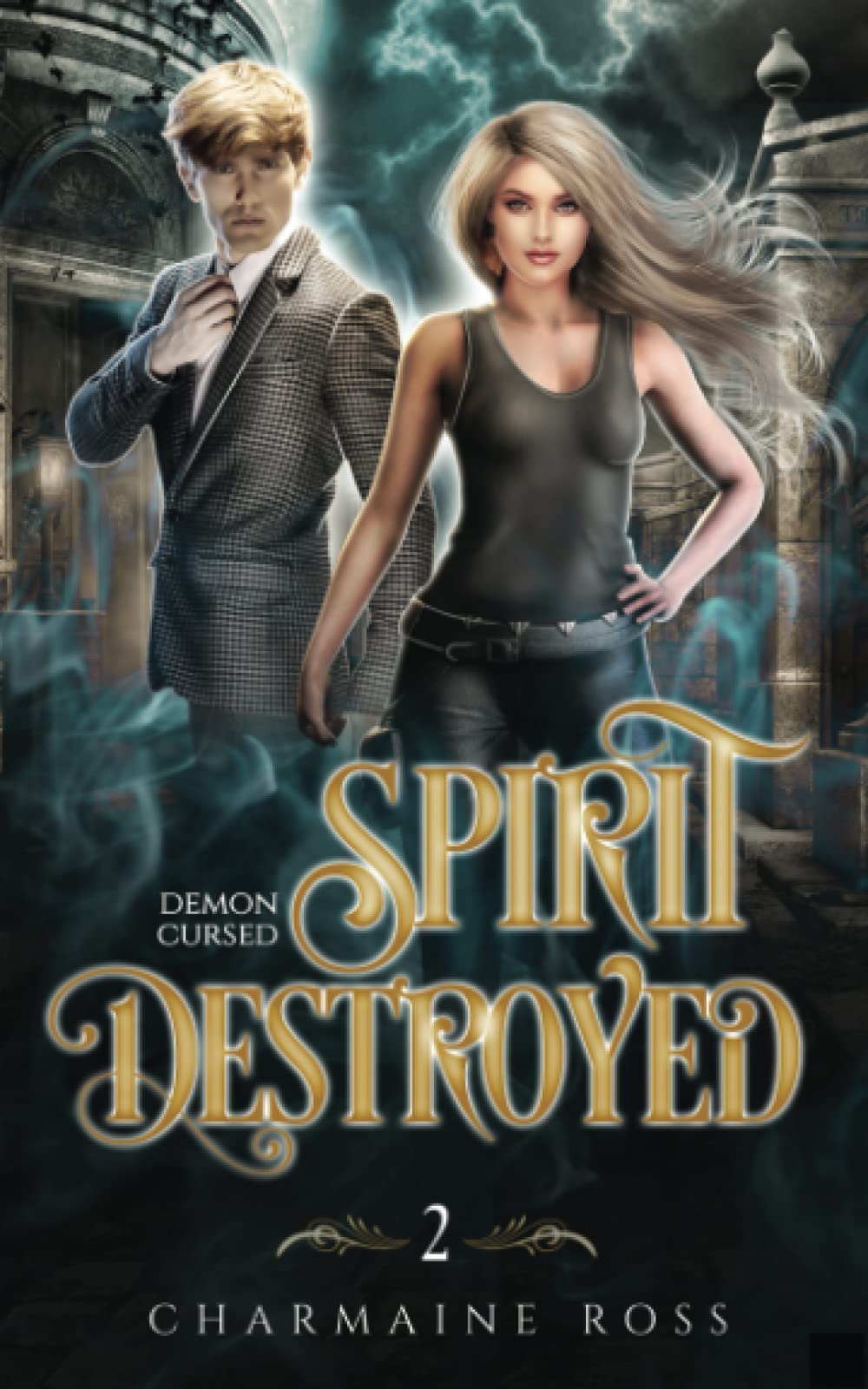 Cover of Spirit Destroyed
