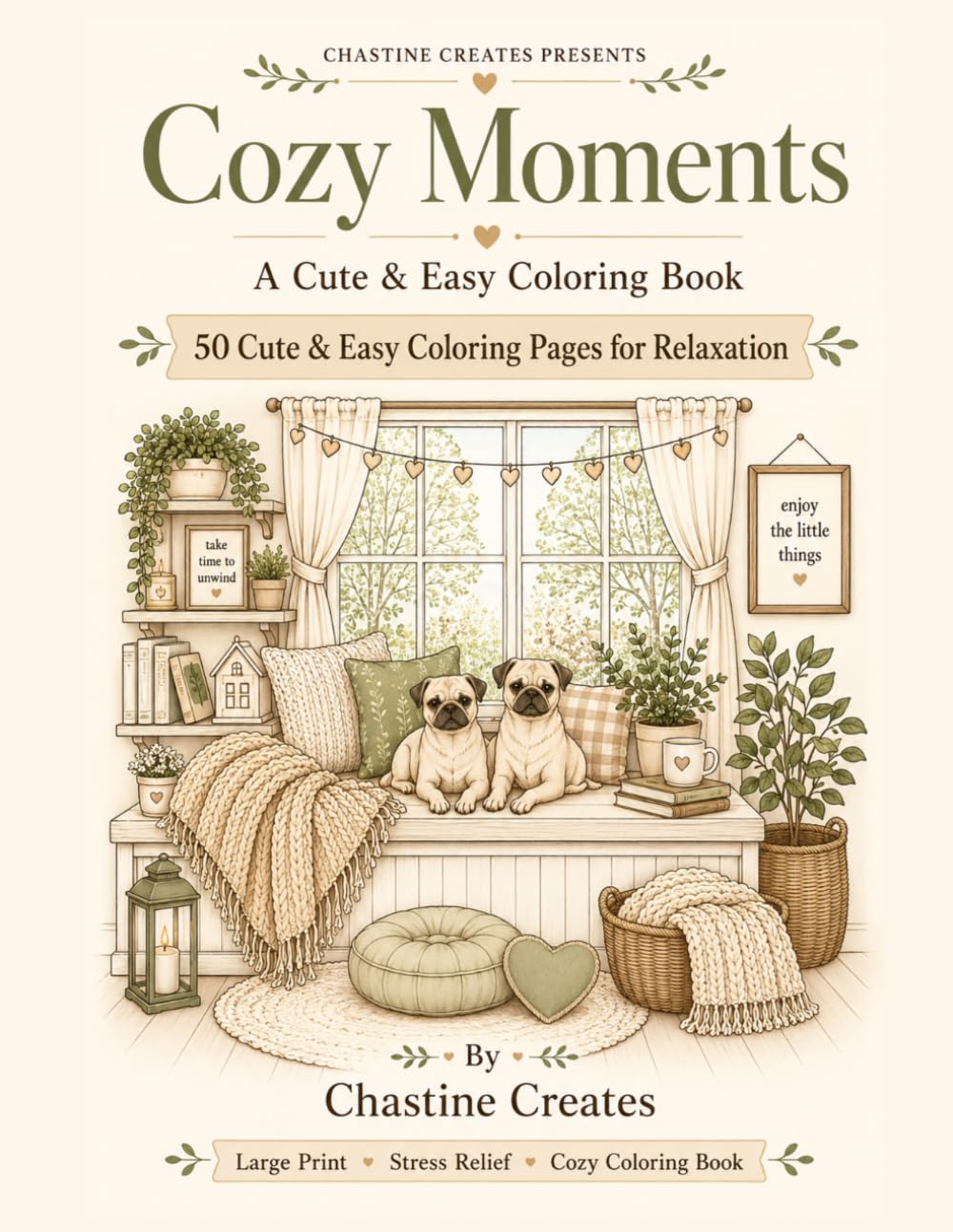 Cozy Moments: 50 Cute & Easy Coloring Pages for Relaxation