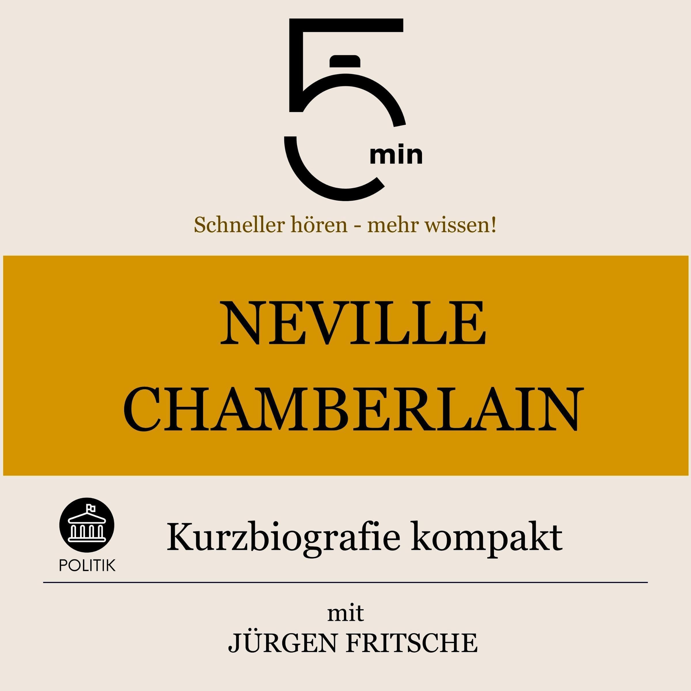 Cover art for Neville Chamberlain - Kurzbiografie kompakt