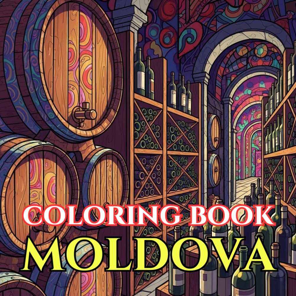 Moldova Coloring Book for Adults: 50 Intricate Designs of Vineyards, Folk Embroidery, Rural Villages, Wine Cellars & Eastern European Traditions for ... Relief (Adult Coloring Book. World Series.)
