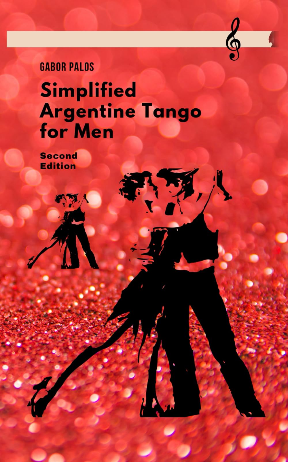 Simplified Argentine Tango for Men (Social Dancing for Men)