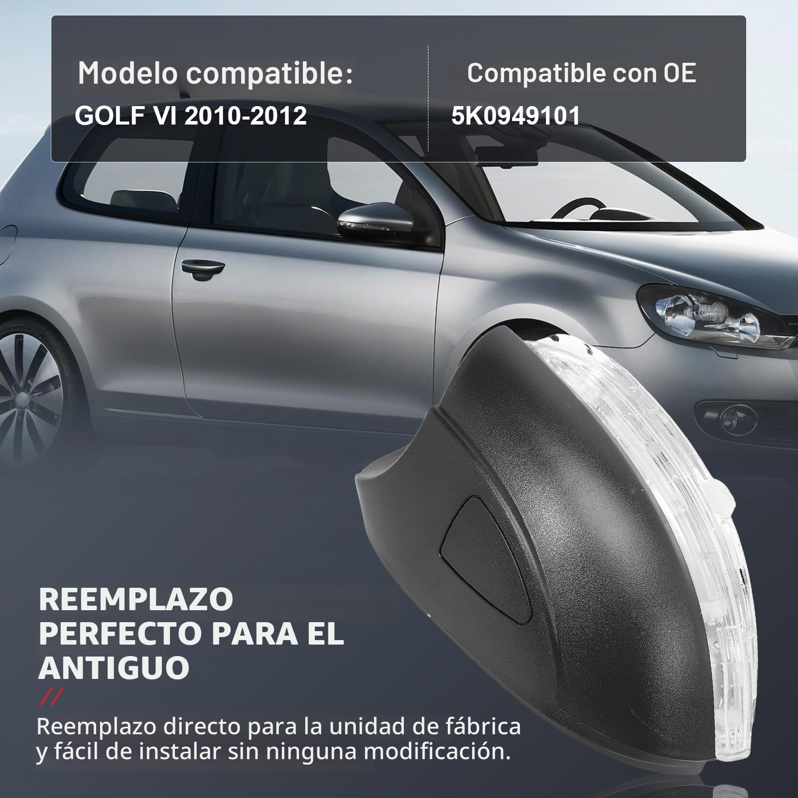 luces retrovisor lateral para Golf 6 MK6/GTI / R20, Intermitentes de espejo retrovisor para Tou-ran 2011-2015 5K0949102 (derecho - lado del pasajero)