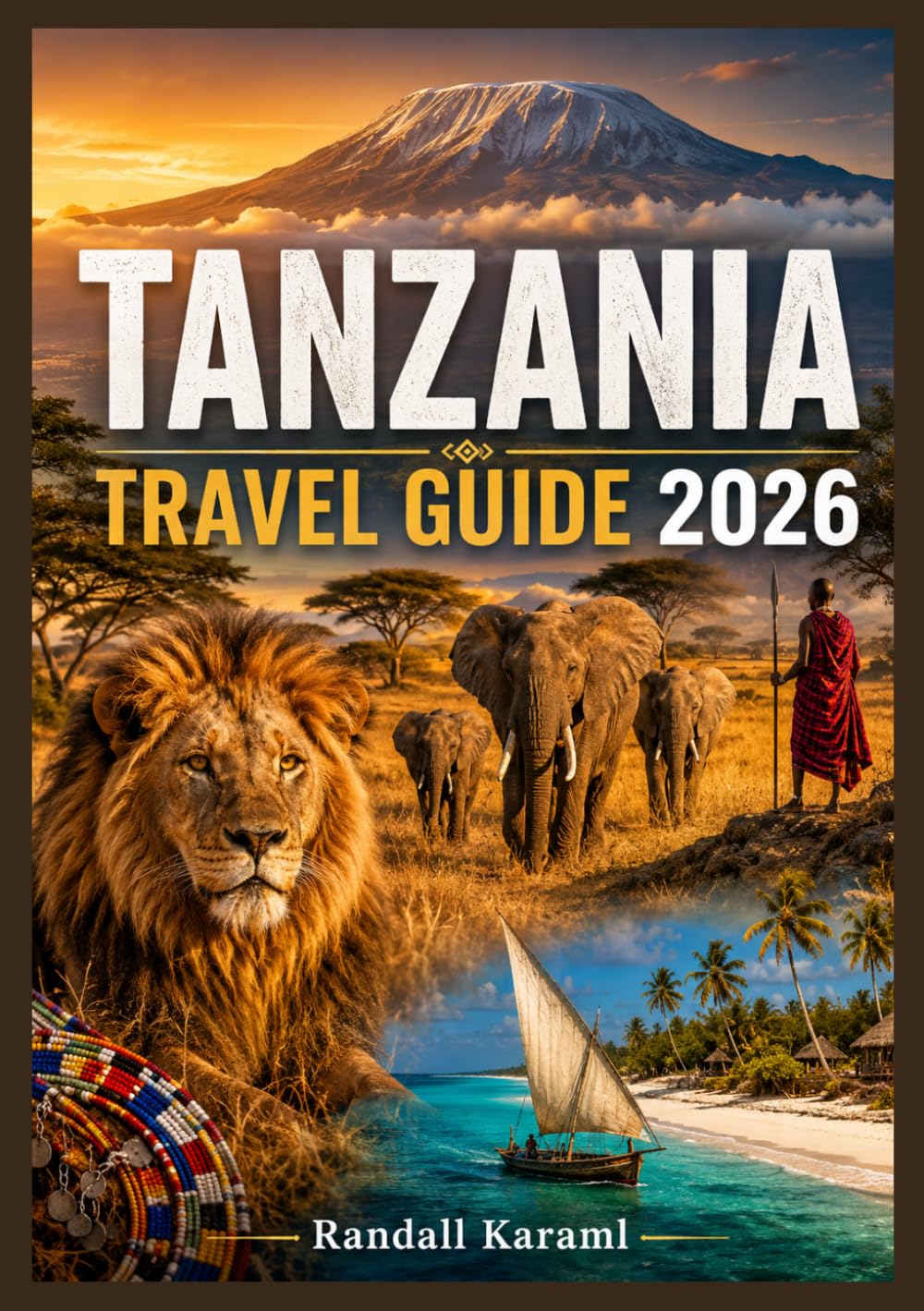 TANZANIA TRAVEL GUIDE 2026