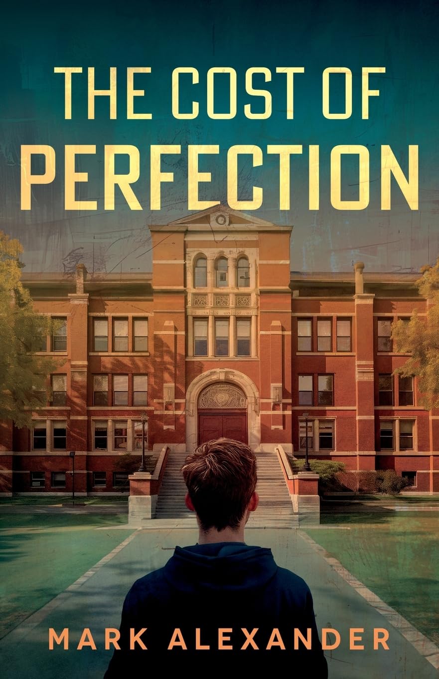 Cost of Perfection by Mark Alexander (Paperback Book)