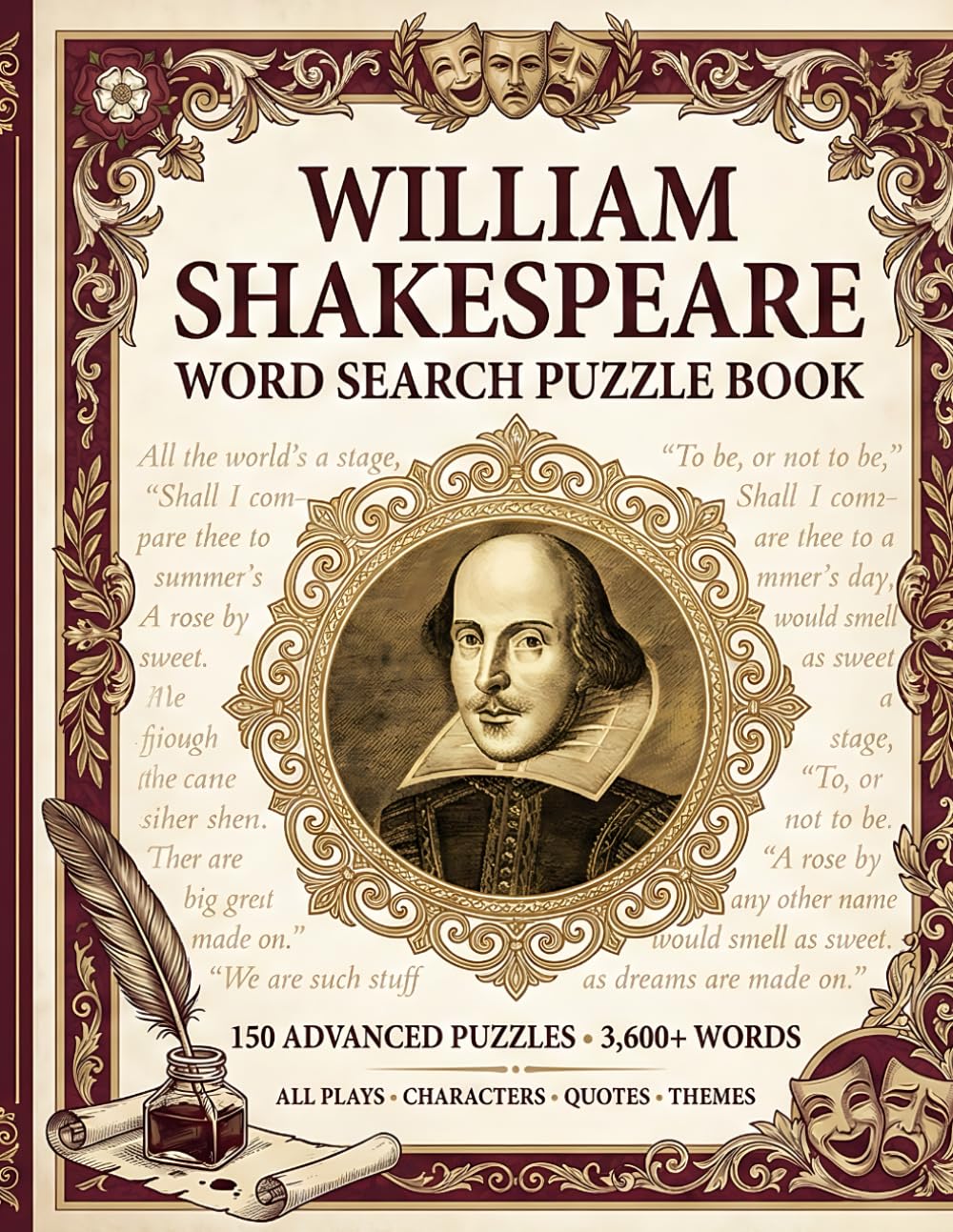William Shakespeare Word Search Puzzle Book: 150 Advanced Puzzles • 3,600+ Words • 20x20