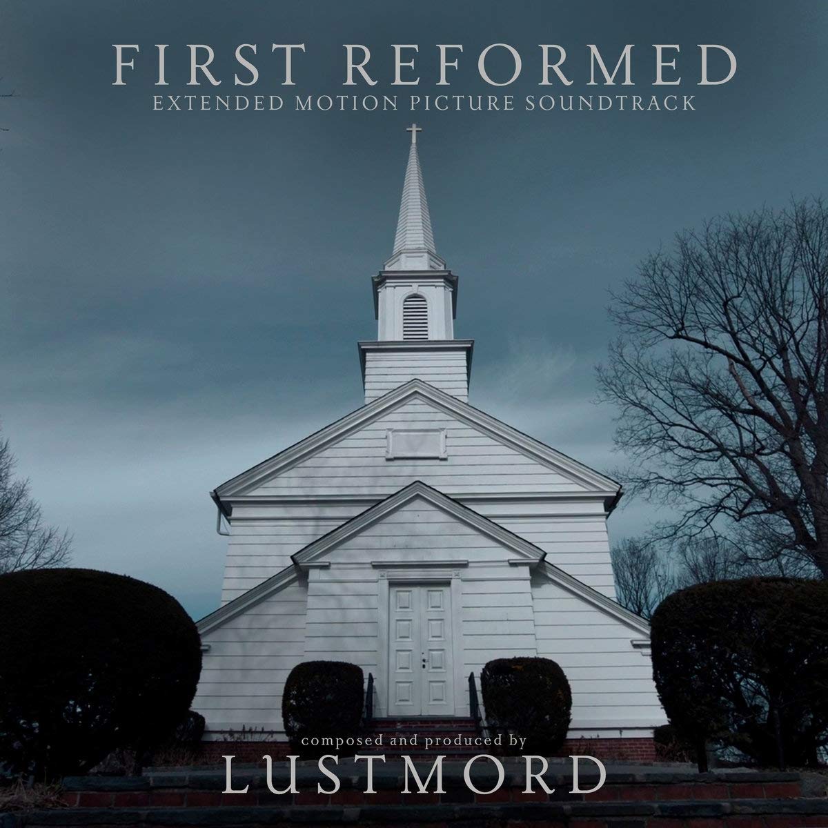 First Reformed / Soundtrack.