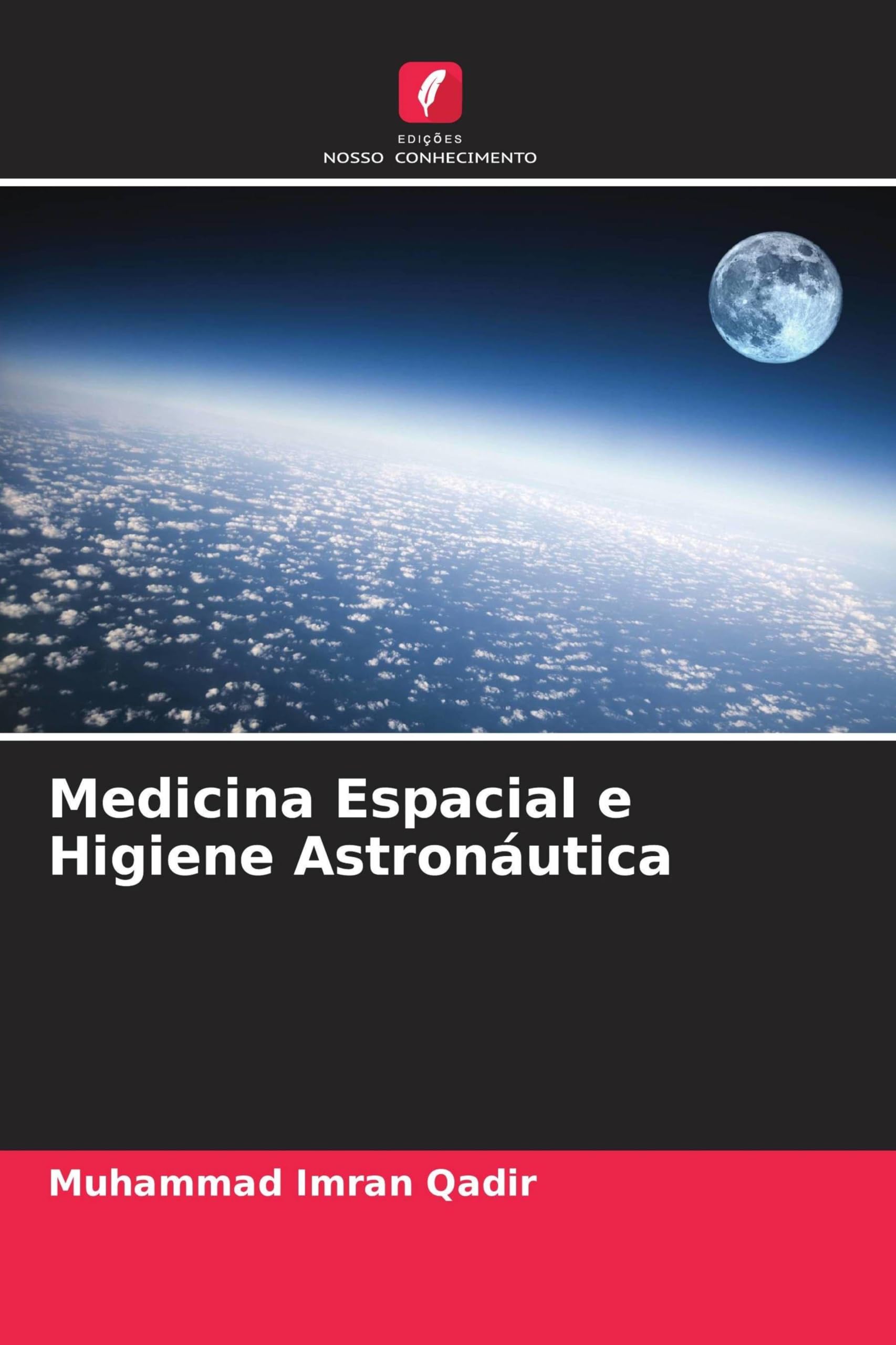 Medicina Espacial e Higiene Astronáutica