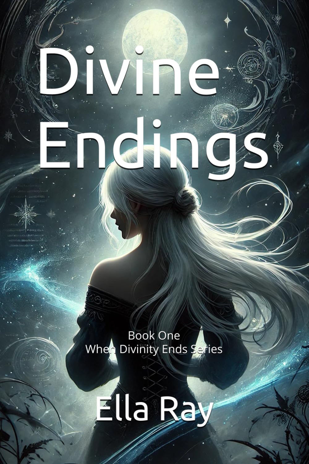 Divine Endings: Book One - When Divinity Ends Series: 1
