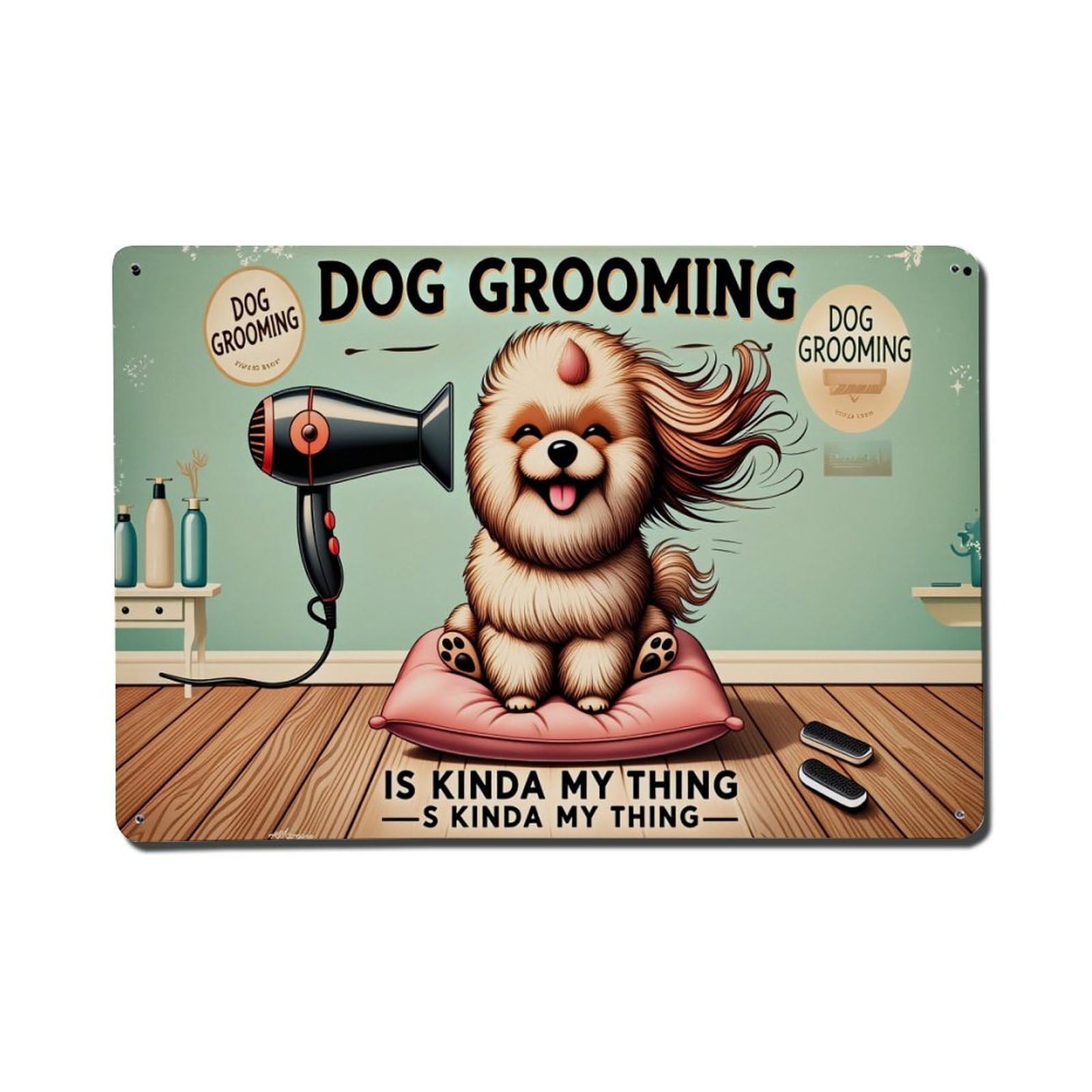 Enderetf Vintage Dog Grooming Is Kinda My Thing Tin Sign Metal Poster, Home Bar Garage Man Cave Cafe Indoor & Outdoor Wall Decoration 8X12inches