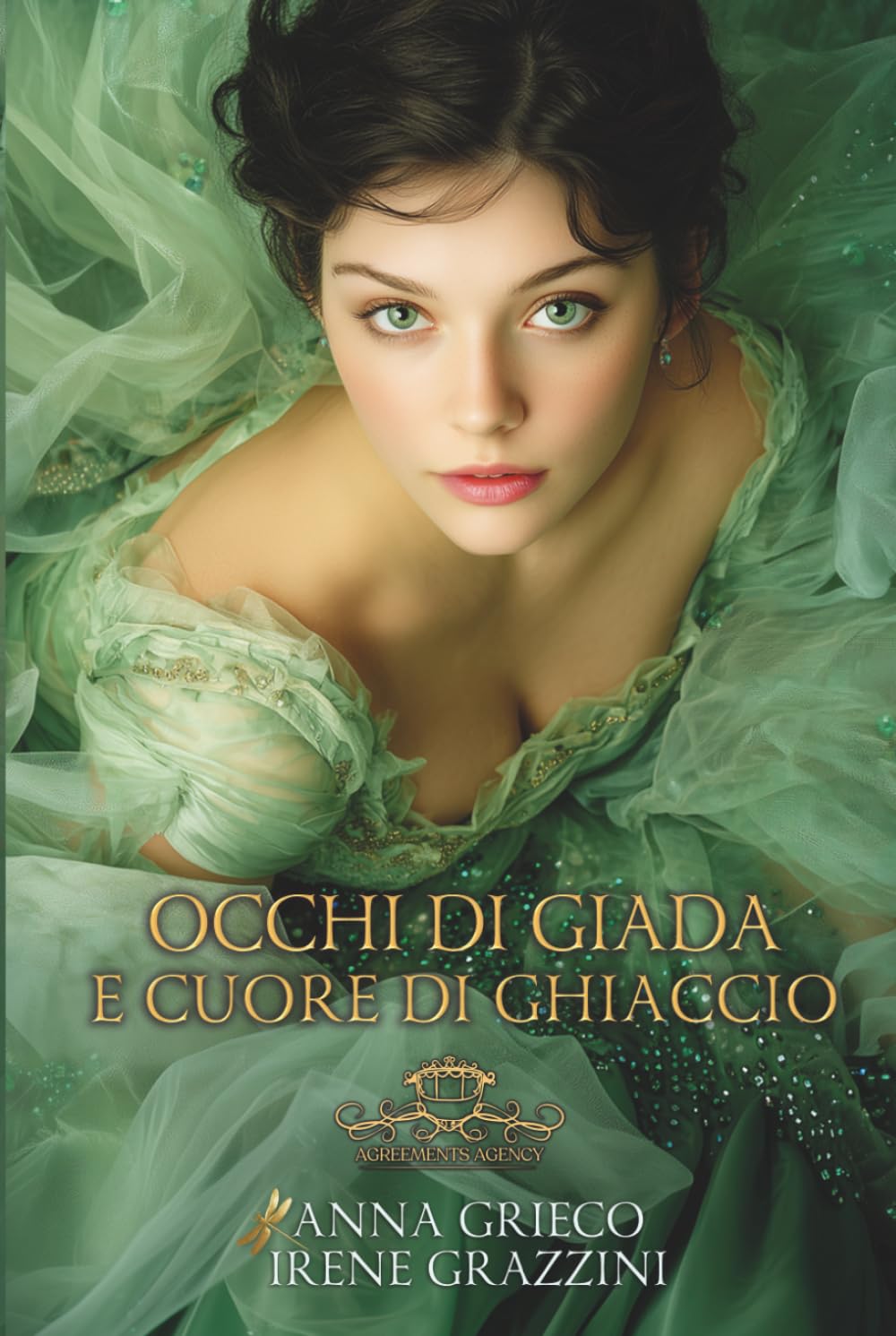 Occhi di giada e cuore di ghiaccio: Agreements Agency Vol. 2