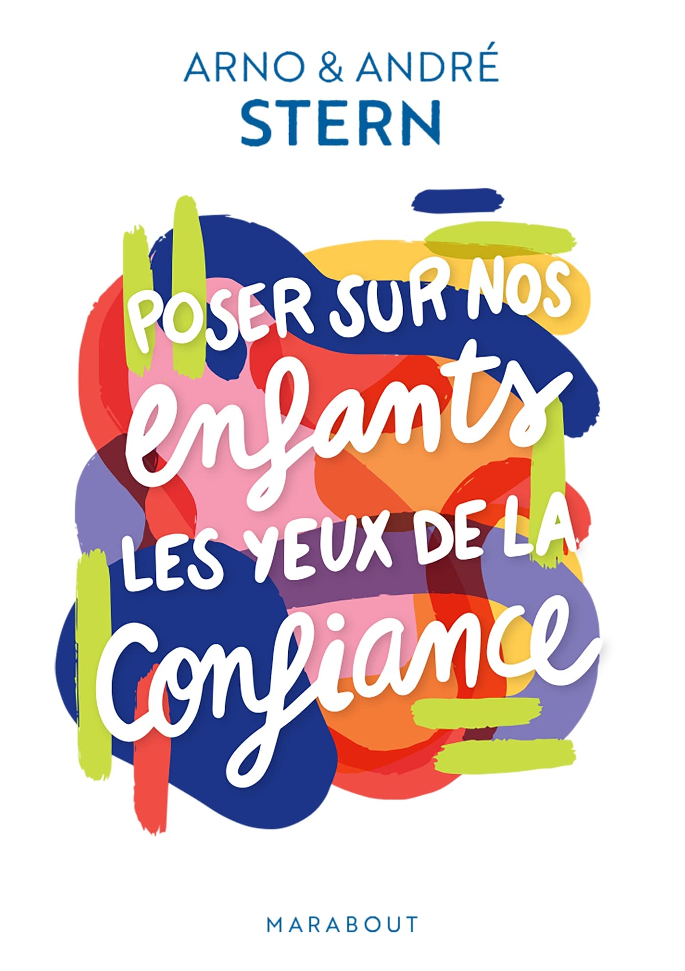 Poser sur nos enfants les yeux de la confiance: 31566