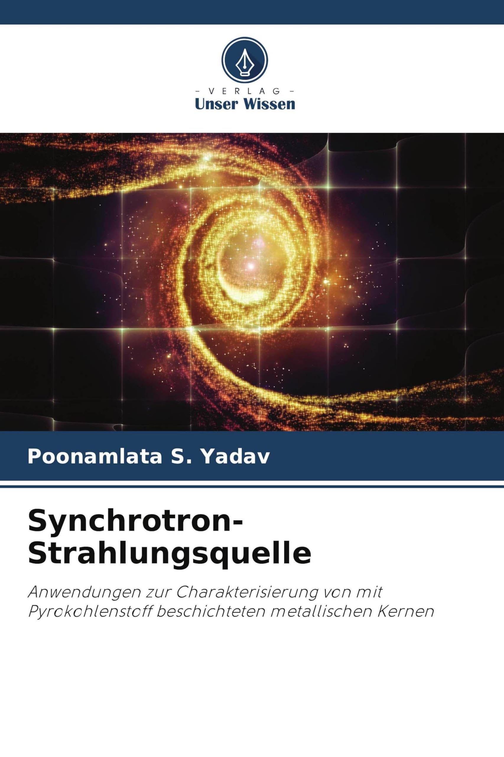 Synchrotron-Strahlungsquelle: Anwendungen zur Charakterisierung von mit Pyrokohlenstoff beschichteten metallischen Kernen