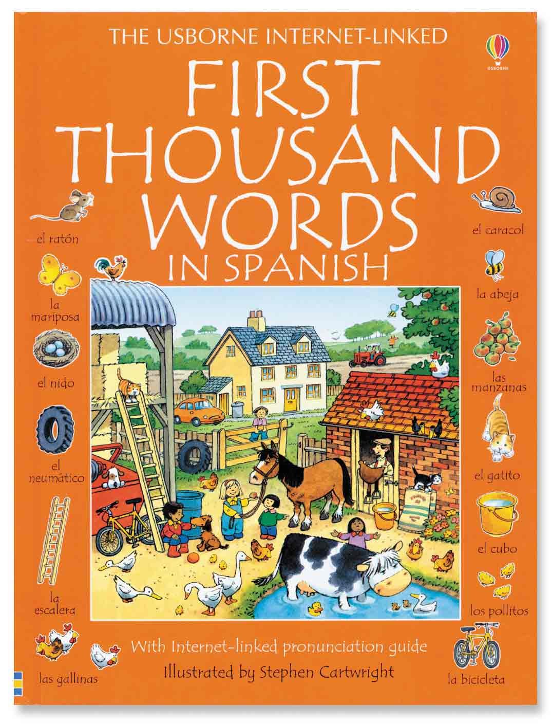 First Thousand Words in Spanish: With Internet-Linked Pronunciation Guide (English and Spanish Edition)