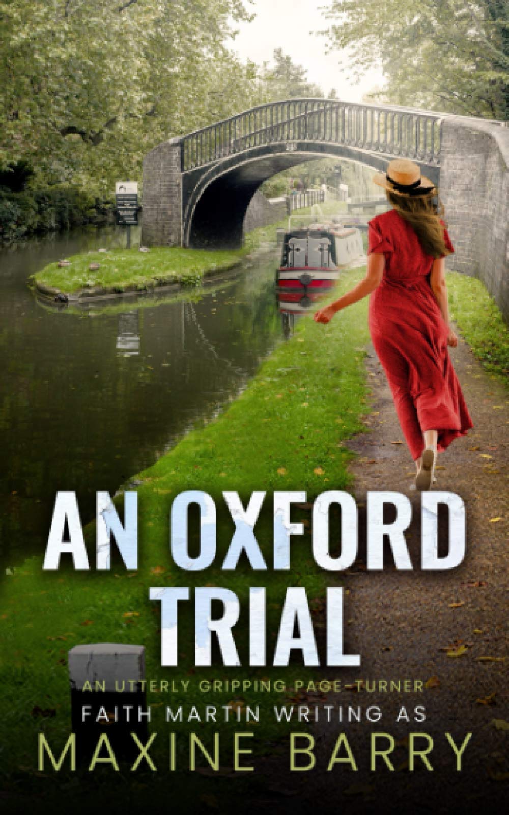AN OXFORD TRIAL an utterly gripping page-turner (Great Reads)