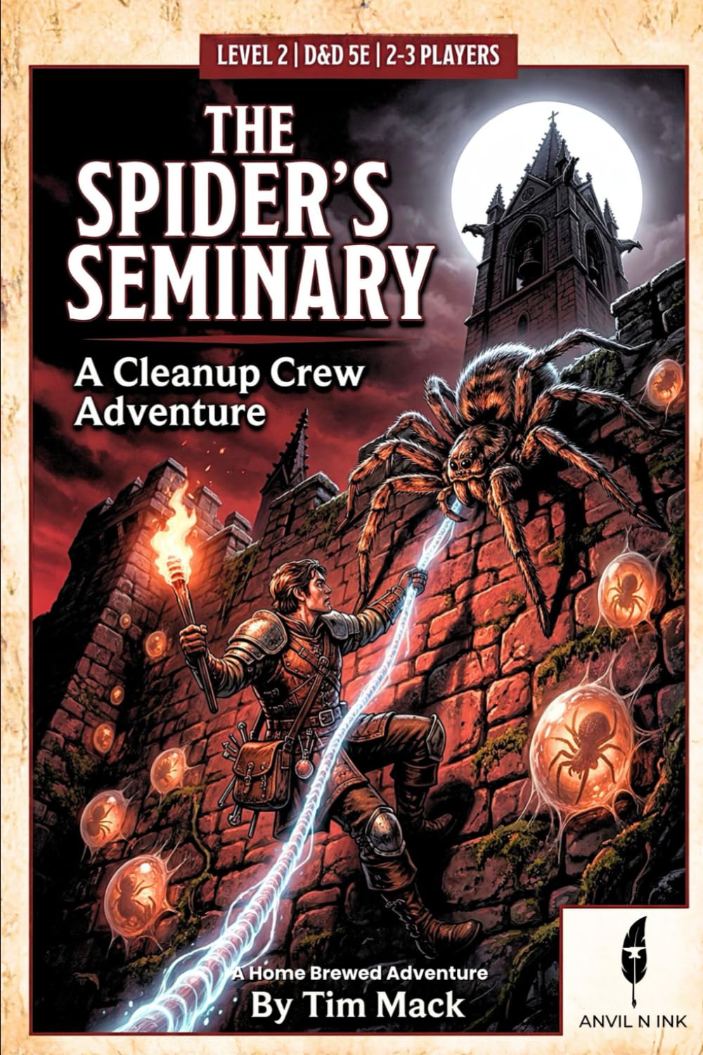 The Spider's Seminary: A 5E One-Shot Adventure for 2-3 Players: A Cleanup Crew Adventure for D&D 5th Edition: 9 (The Ready Adventure Series)