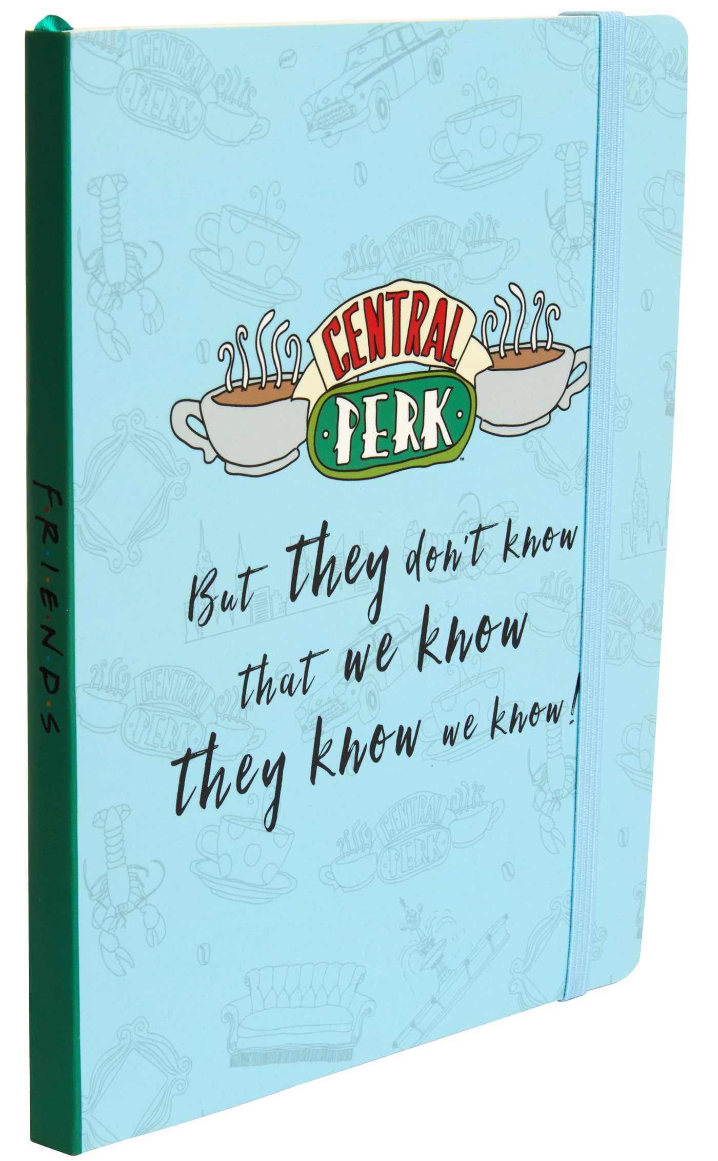 Friends: Central Perk Softcover Notebook: Central Perk; But They Don't Know that we Know They Know We Know!