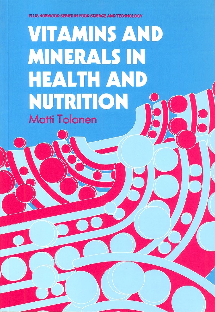 Buy Vitamins and Minerals in Health and Nutrition (Woodhead Publishing Series in Food Science, Technology and Nutrition) — BookShops.in