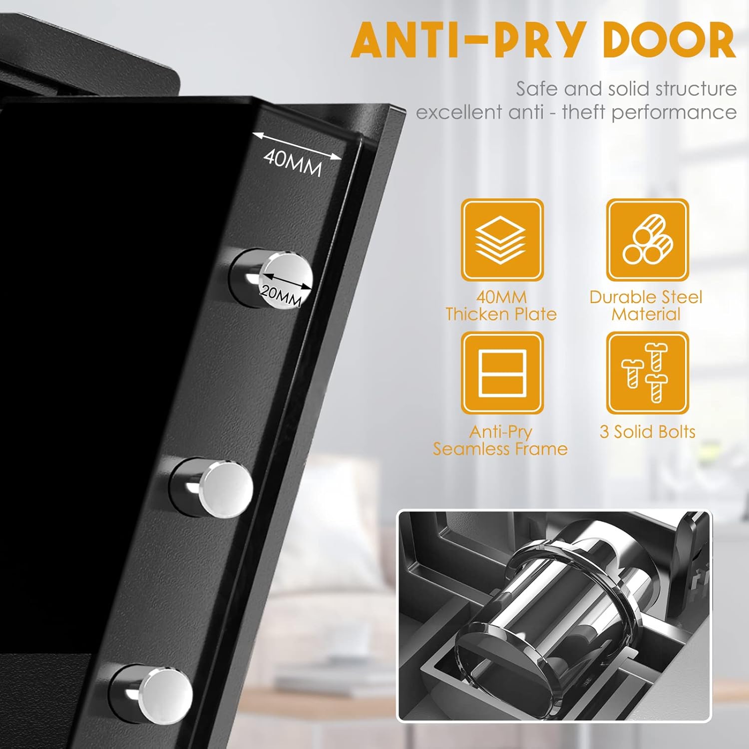 Close-up of the safe door's thickness and solid bolts, highlighting anti-pry features like 40mm thicken plate, durable steel, anti-pry seamless frame, and 3 solid bolts.