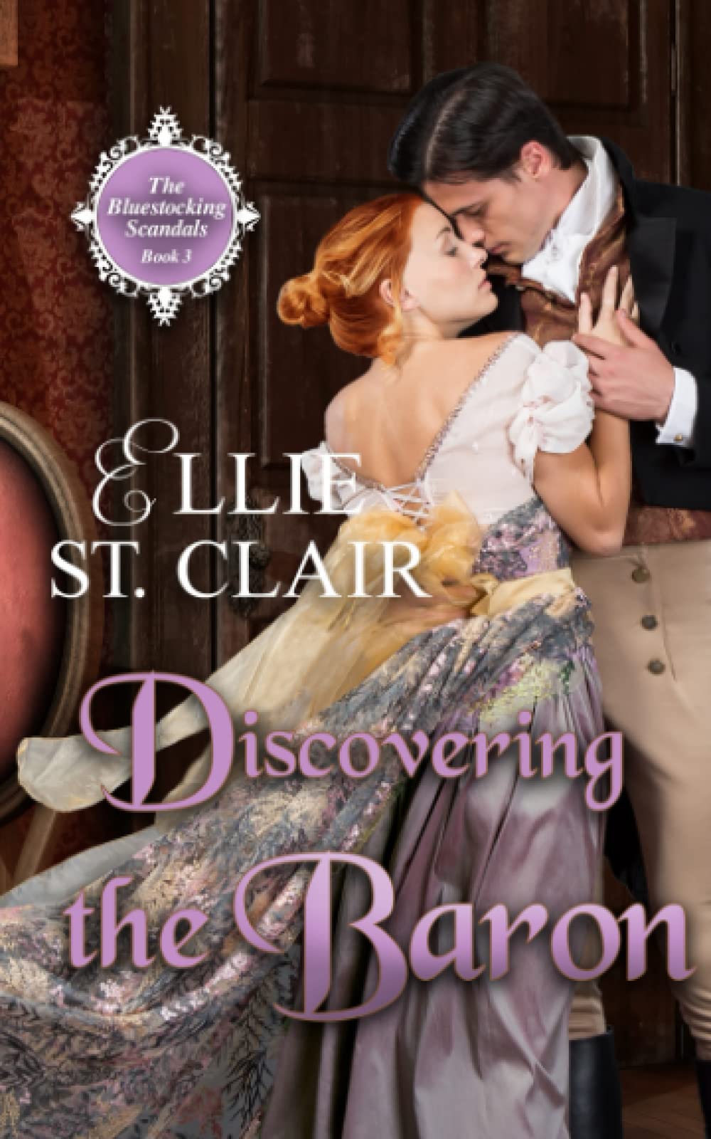 Discovering the Baron: 3 (The Bluestocking Scandals)