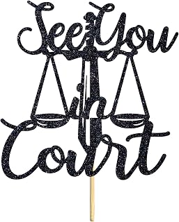 See You in Court Cake Topper, Future Lawyer/Congrats Lawyer, Law School Graduation Party Decorations Supplies, Black Glitter