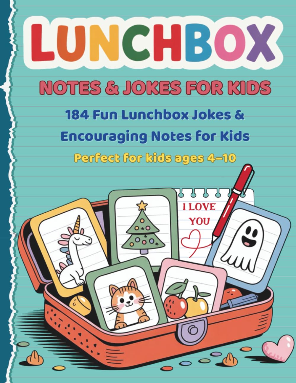 Lunchbox Jokes & Positive Notes for Kids: 184 Ready-to-Cut Cards with Funny Jokes and Encouraging Messages for Kids Ages 4–10