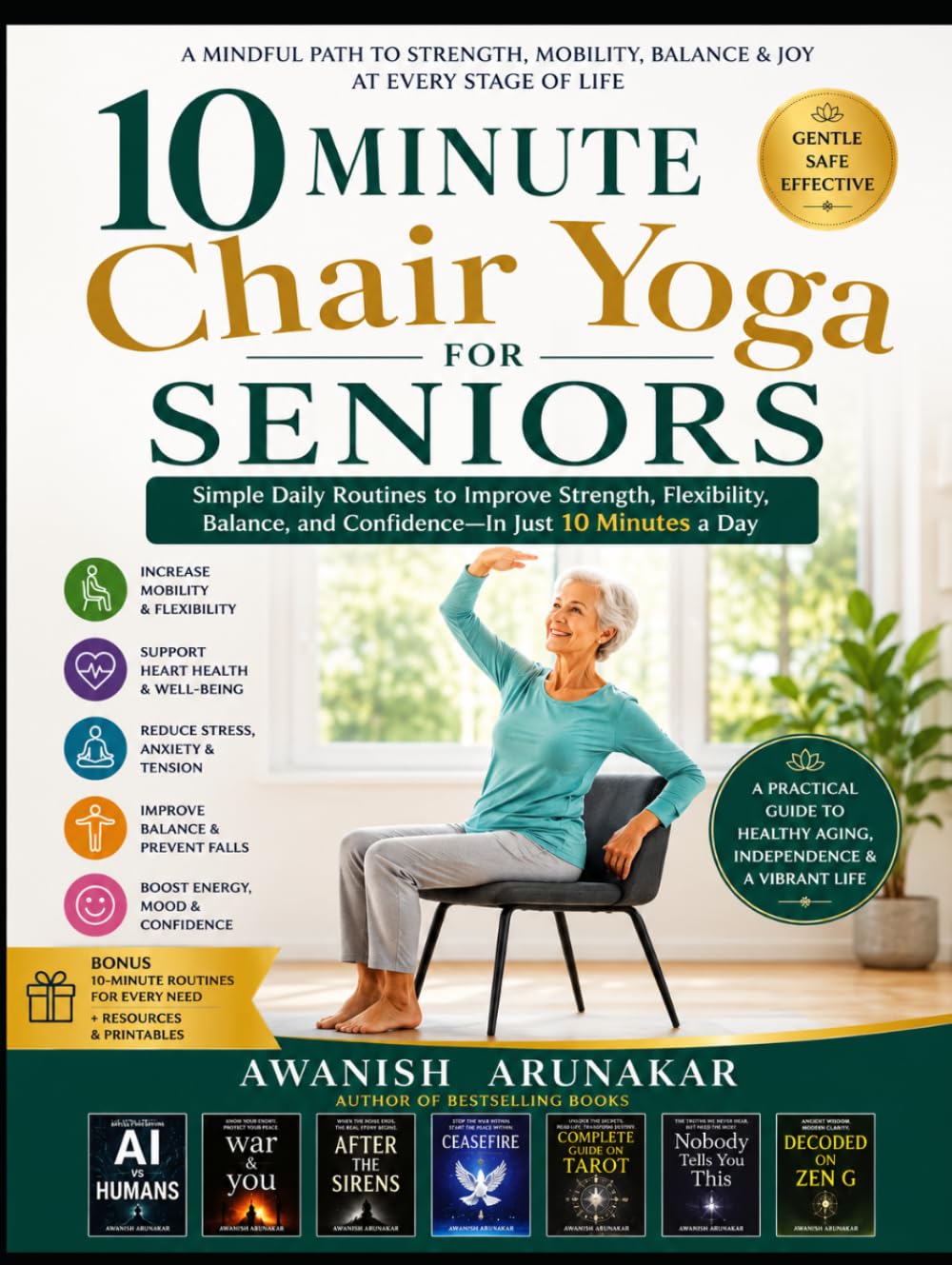 10-Minute Chair Yoga for Seniors: Gentle Daily Movement for Strength, Balance, Flexibility, Calmness, and Healthy Aging